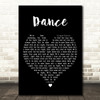 Apollo Dance Black Heart Decorative Wall Art Gift Song Lyric Print