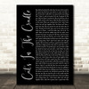 Harry Chapin Cat's In The Cradle Black Script Decorative Wall Art Gift Song Lyric Print