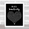 Morgan Evans Kiss Somebody Black Heart Song Lyric Wall Art Print