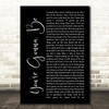 Reba McEntire You're Gonna Be Black Script Decorative Wall Art Gift Song Lyric Print