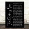 Monty Python The Galaxy Song Black Script Decorative Wall Art Gift Song Lyric Print