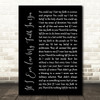 Sting If I Ever Lose My Faith In You Black Script Decorative Gift Song Lyric Print