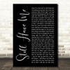 Demi Lovato Still Have Me Black Script Decorative Wall Art Gift Song Lyric Print