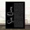 Gerry Cinnamon Sun Queen Black Script Decorative Wall Art Gift Song Lyric Print