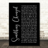 Pulp Something Changed Black Script Decorative Wall Art Gift Song Lyric Print