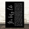 Talk Talk It's My Life Black Script Decorative Wall Art Gift Song Lyric Print