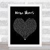 Paolo Nutini New Shoes Black Heart Song Lyric Wall Art Print