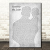 The Proclaimers Sunshine On Leith Father & Baby Grey Decorative Wall Art Gift Song Lyric Print