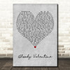 Machine Gun Kelly Bloody Valentine] Grey Heart Decorative Wall Art Gift Song Lyric Print