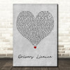 Olivia Rodrigo drivers licence Grey Heart Decorative Wall Art Gift Song Lyric Print