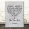 Roxette (Do You Get) Excited Grey Heart Decorative Wall Art Gift Song Lyric Print