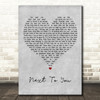 John Vincent III Next To You Grey Heart Decorative Wall Art Gift Song Lyric Print