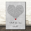 Adam Faith What Do You Want Grey Heart Decorative Wall Art Gift Song Lyric Print