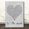 The Natterjacks In The Bark Grey Heart Decorative Wall Art Gift Song Lyric Print