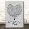 Shane Codd Get Out My Head Grey Heart Decorative Wall Art Gift Song Lyric Print