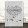Alison Moyet Is This Love Grey Heart Decorative Wall Art Gift Song Lyric Print