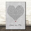 Bill Withers Lean on Me Grey Heart Decorative Wall Art Gift Song Lyric Print