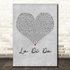 Lennon Stella La Di Da Grey Heart Decorative Wall Art Gift Song Lyric Print