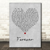 Kelly Llorenna Forever Grey Heart Decorative Wall Art Gift Song Lyric Print