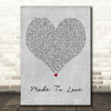 TobyMac Made To Love Grey Heart Decorative Wall Art Gift Song Lyric Print