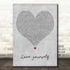 Phora Love Yourself Grey Heart Decorative Wall Art Gift Song Lyric Print