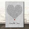 The Vamps Would You Grey Heart Decorative Wall Art Gift Song Lyric Print