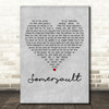Zero 7 Somersault Grey Heart Decorative Wall Art Gift Song Lyric Print