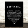 Noel Gallagher If I Had A Gun Black Heart Song Lyric Quote Print