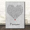 Dee Dee Forever Grey Heart Decorative Wall Art Gift Song Lyric Print