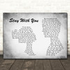 John Legend Stay With You Man Lady Couple Grey Decorative Wall Art Gift Song Lyric Print