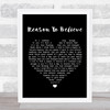 Rod Stewart Reason To Believe Black Heart Song Lyric Quote Print