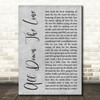 The Rolling Stones All Down The Line Grey Rustic Script Decorative Wall Art Gift Song Lyric Print