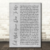 Boz Scaggs Look What You've Done To Me Grey Rustic Script Decorative Gift Song Lyric Print