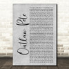 Bruce Springsteen Outlaw Pete Grey Rustic Script Decorative Wall Art Gift Song Lyric Print
