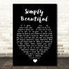 Simply Beautiful Al Green Black Heart Quote Song Lyric Print