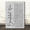 Kings Of Leon Beautiful War Grey Rustic Script Decorative Wall Art Gift Song Lyric Print