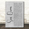 Gerry Cinnamon Sun Queen Grey Rustic Script Decorative Wall Art Gift Song Lyric Print