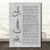 Genesis The Cinema Show Grey Rustic Script Decorative Wall Art Gift Song Lyric Print