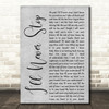N Sync I'll Never Stop Grey Rustic Script Decorative Wall Art Gift Song Lyric Print