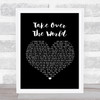The Courteeners Take Over The World Black Heart Song Lyric Quote Print