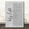 Sully Erna My Light Grey Rustic Script Decorative Wall Art Gift Song Lyric Print