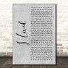 OneRepublic I Lived Grey Rustic Script Decorative Wall Art Gift Song Lyric Print