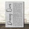 ABBA Dancing Queen Grey Rustic Script Decorative Wall Art Gift Song Lyric Print