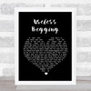 Todd Rundgren Useless Begging Black Heart Song Lyric Quote Print