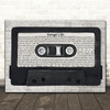 Pavement Range Life Music Script Cassette Tape Decorative Wall Art Gift Song Lyric Print