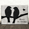 Camille Lellouche, Grand Corps Malade Mais Je T'aime Lovebirds Music Script Wall Art Song Lyric Print