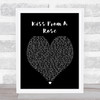 Kiss From A Rose Seal Black Heart Song Lyric Quote Print