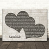 Fleetwood Mac Landslide Landscape Music Script Two Hearts Decorative Gift Song Lyric Print