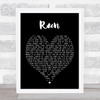 Run Leona Lewis Black Heart Song Lyric Quote Print