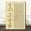 Led Zeppelin When the Levee Breaks Rustic Script Decorative Wall Art Gift Song Lyric Print